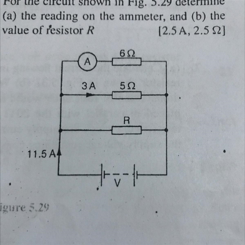 < 2. For the circuit shown in Fig. 5.29 determine (a) the reading on the ammeter-example-1