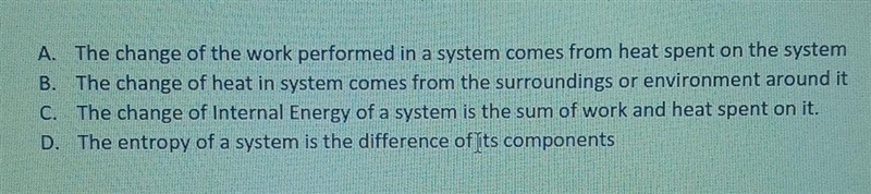 The first law of Thermodynamics is another way to describe the law of conservation-example-1