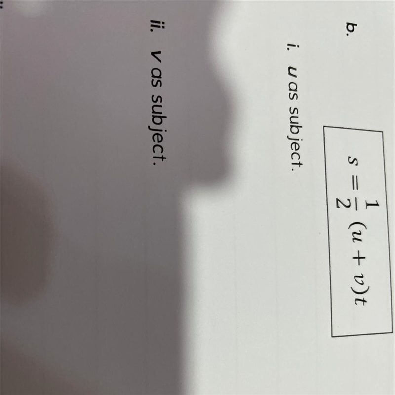 S=1/2(u+v)t i. u as subject ii. V as subject-example-1