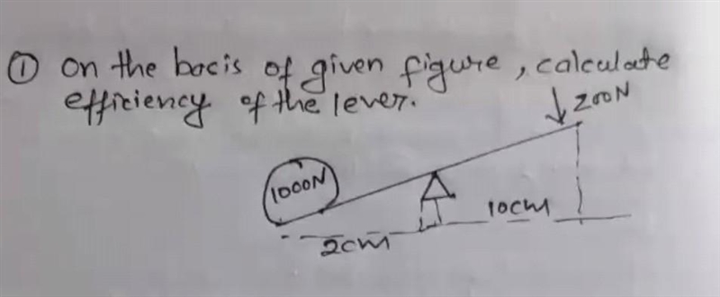 On the basis, a given figure, calculate rfficiency of the lever. ​-example-1