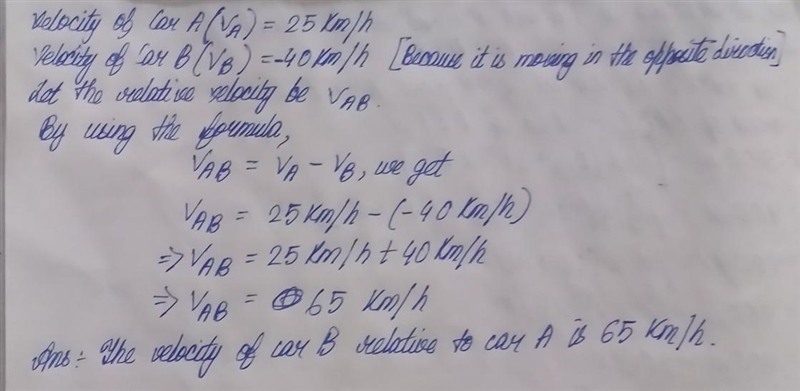 Two cars A and B are moving along a straight road in the OPPOSITE direction with velocities-example-1