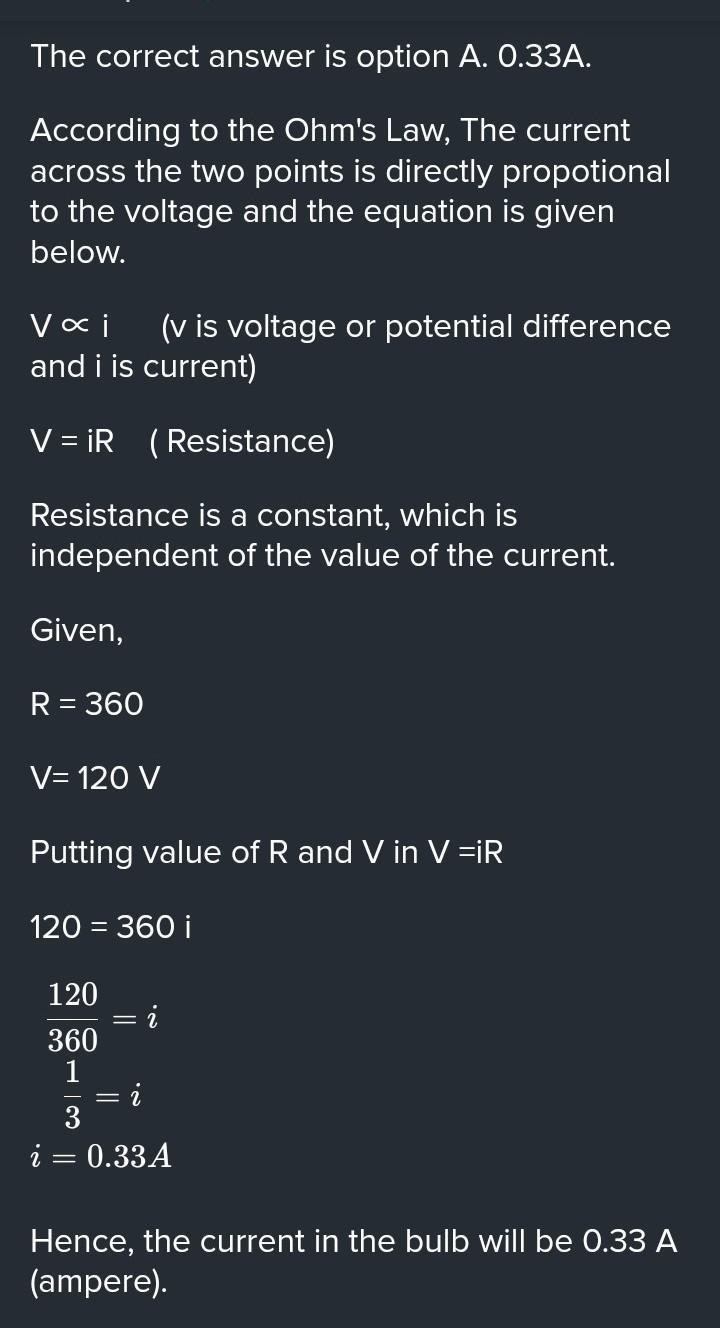 A light bulb has a resistance of 360. What is the current in the bulb when it has-example-1