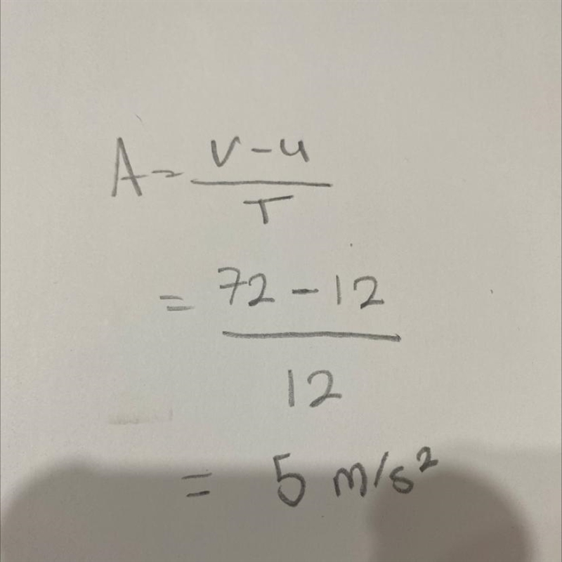 A boat goes from 12m/s to 72m/s in 12 s. what is the boat's acceleration?-example-1