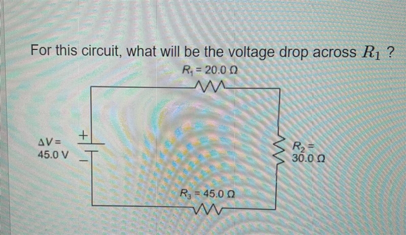 Please help!! :) For this circuit, what will be the voltage drop across R1? A. 21.3 V-example-1