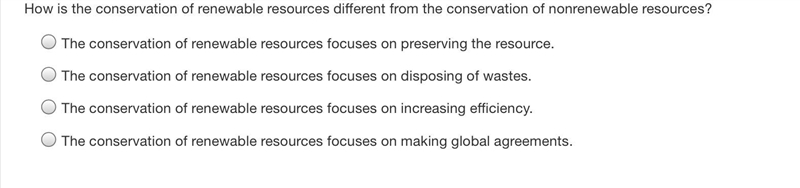 How is the conservation of renewable resources different from the conservation of-example-1