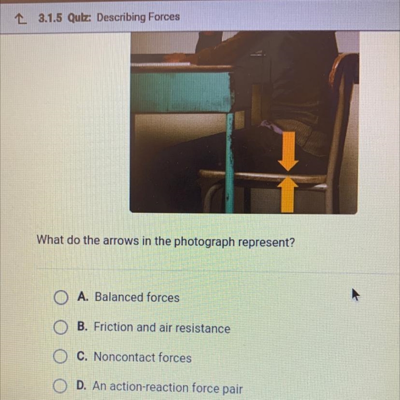 What do the arrows in this photograph represent A. Balanced forces B. Friction and-example-1