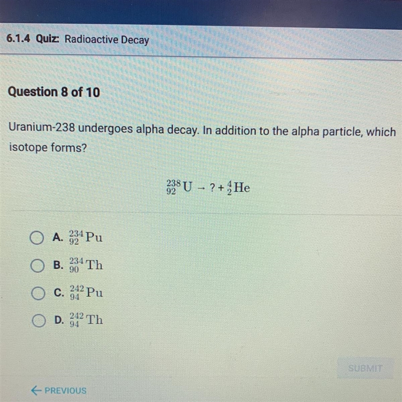 Uranium-238 undergoes alpha decay. In addition to the alpha particle, which isotope-example-1