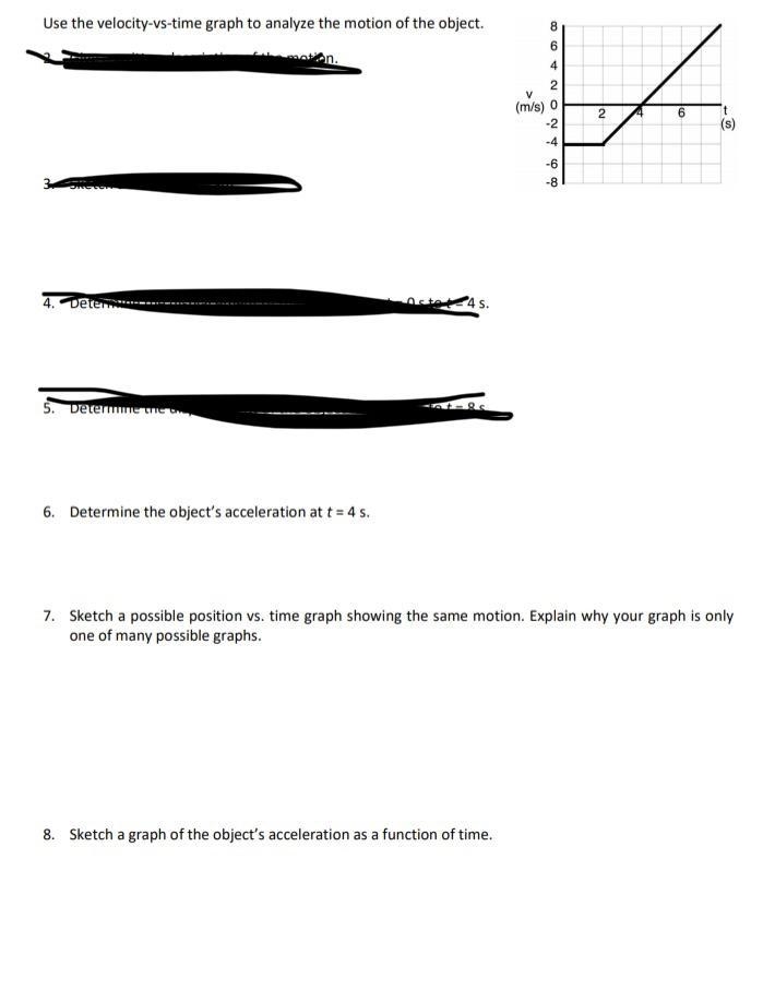 Use the velocity vs time graph to analyze the motion of the object.-example-1