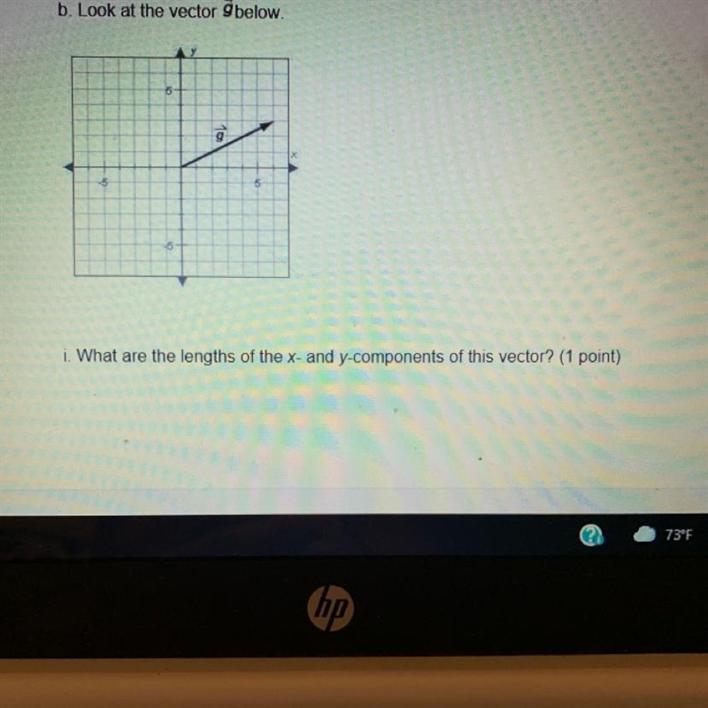 B. Look at the vector below-example-1