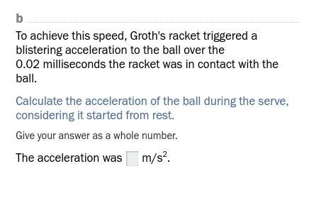 Acceleration - The fastest serve in history-example-1