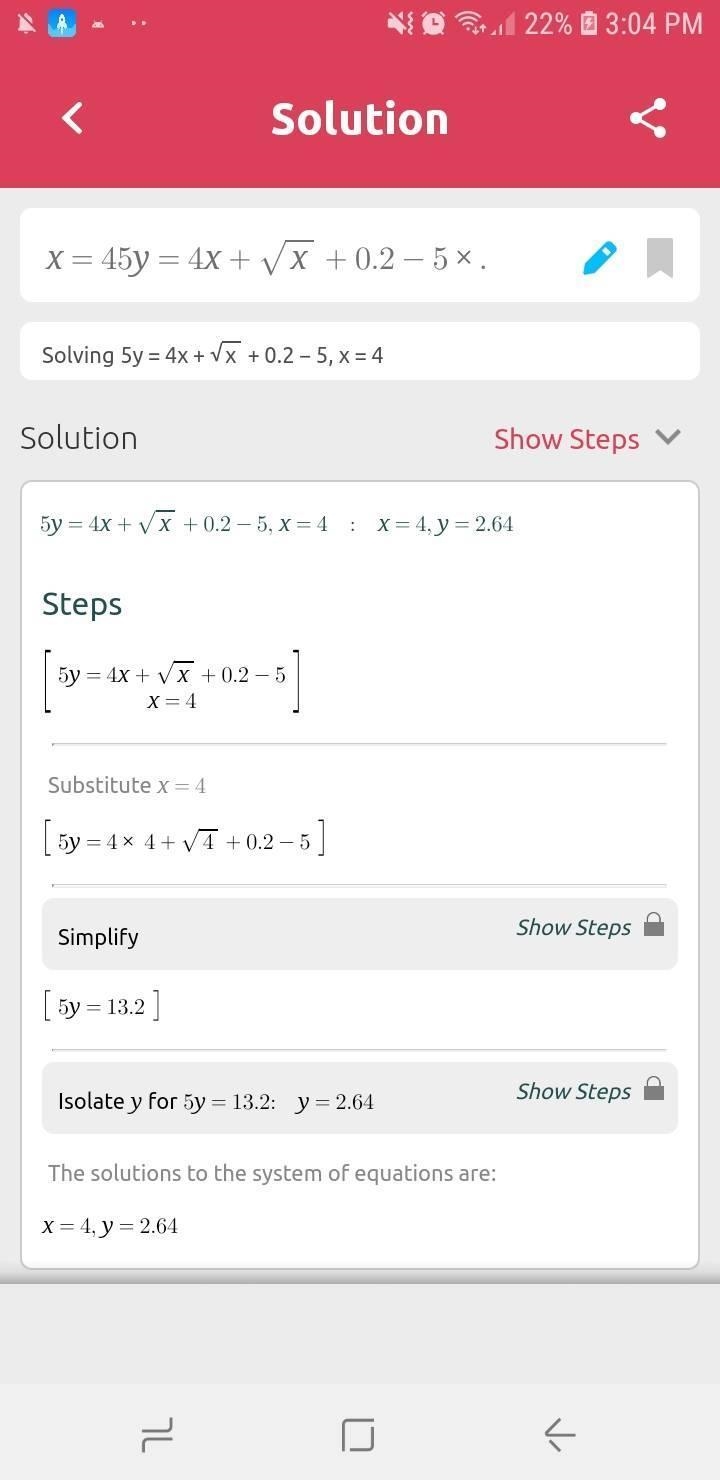 What is the value of y in the formula shown when x = 4 5 ? y = 4 x + √x + 0. 2 - 5x-example-1