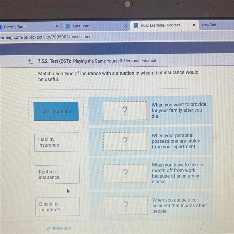 Match each type of insurance with a situation in which that insurance would be useful-example-1