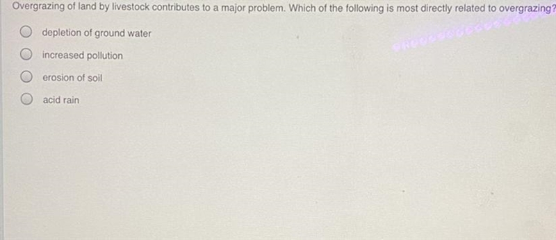 Overgrazing of land by livestock contributes to a major problem. Which of the following-example-1