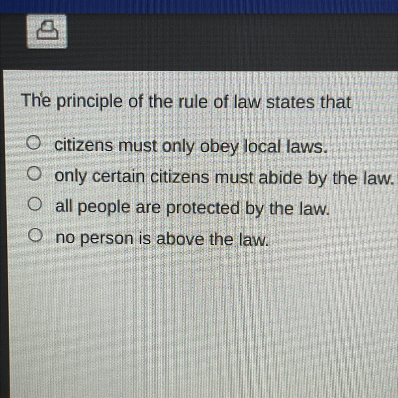 The principle of the rule of law states that-example-1