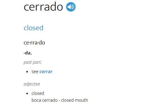 Cerrado means _____. open closed lost found-example-1