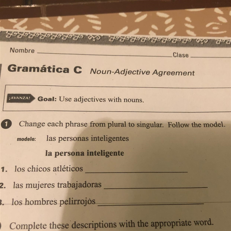 1 Change each phrase from plural to singular. Follow the model. las personas inteligentes-example-1