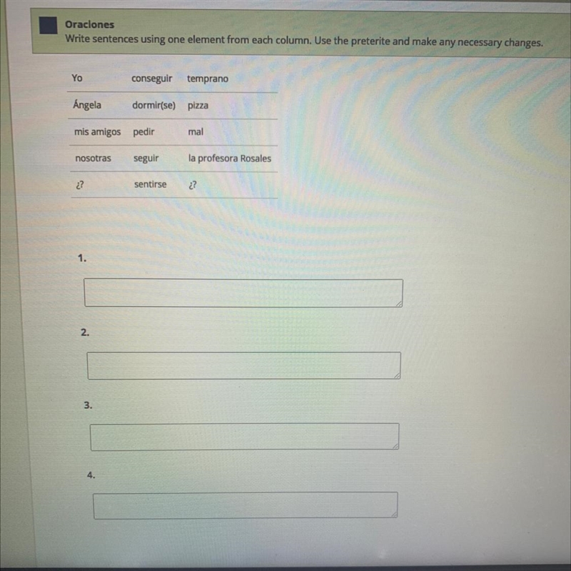 Oraciones Write sentences using one element from each column. Use the preterite and-example-1