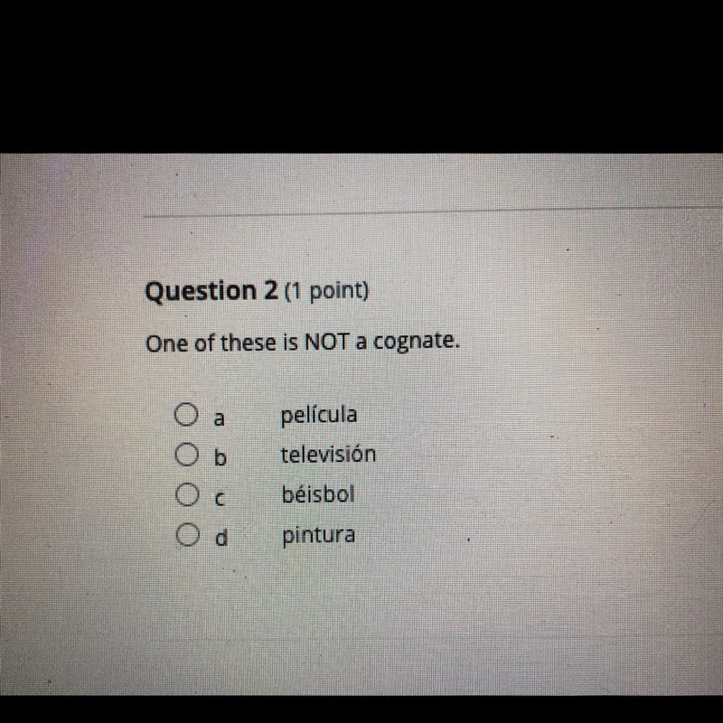 One of these is not a cognate. Someone please help me out bro. It’s not D. It’s one-example-1