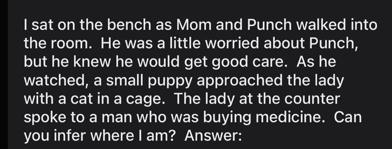 I sat on the bench as Mom and Punch walked into the room. He was a little worried-example-1