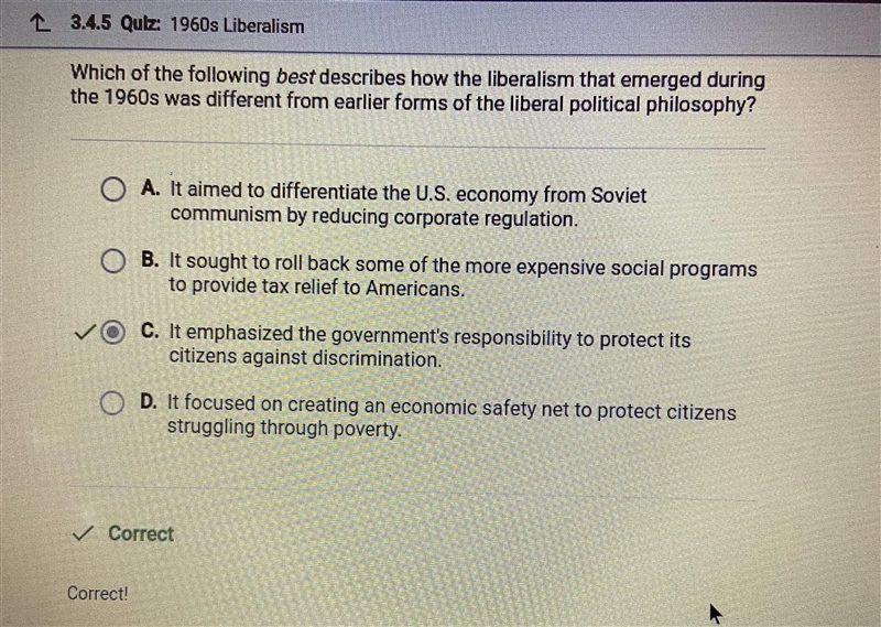 Which of the following best describes how the liberalism that emerged during the 1960s-example-1