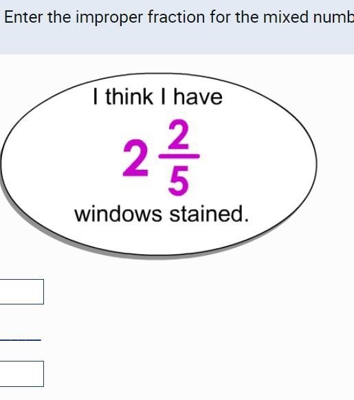 Enter the improper fraction for the mixed number.-example-1