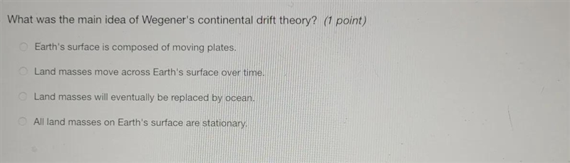 What was the main idea of Wegener's continental drift theory?-example-1