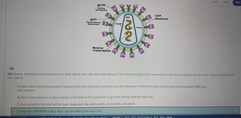 Which of the options is NOT a reason why viruses need host cells?-example-1