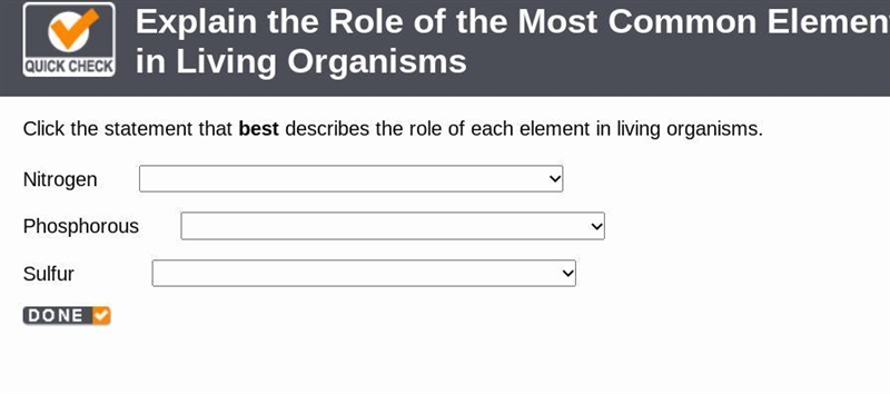 Click the statement that best describes the role of each element in living organisms-example-1