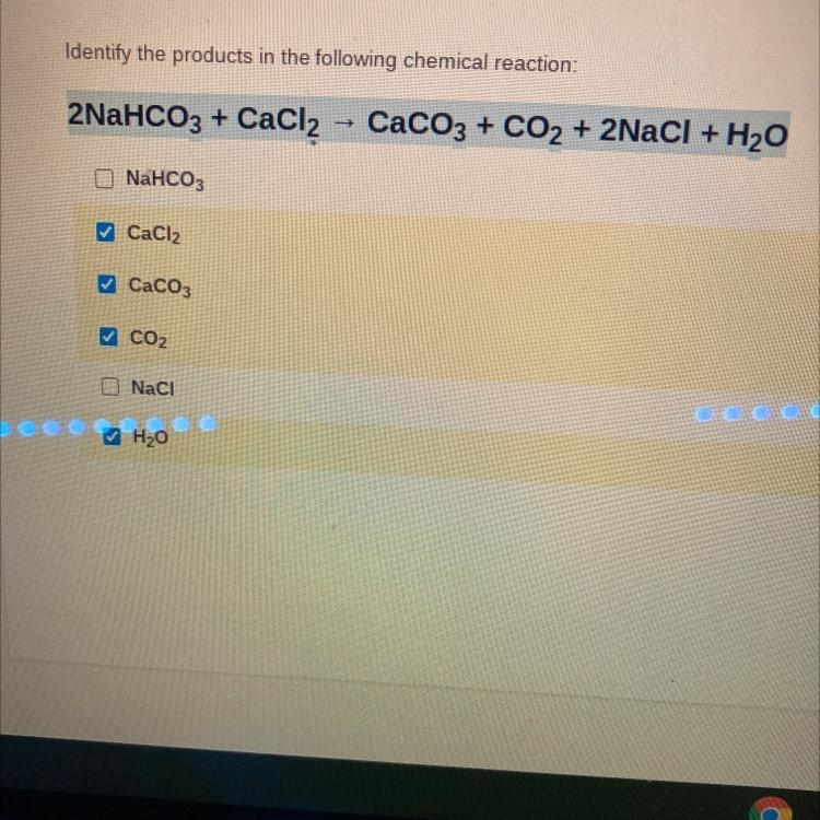 Identify the products in the following chemical reaction: 2NaHCO3 + CaCl2 - CaCO3 + CO-example-1