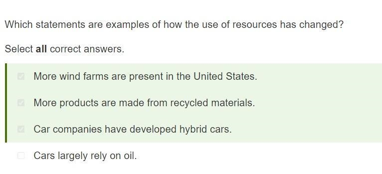 Which statements are examples of how the use of resources has changed? Select all-example-5