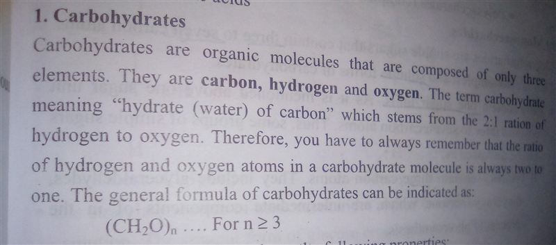 Which element is NOT part of the molecular formula of carbohydrates? A:Carbon B:hydrogen-example-1