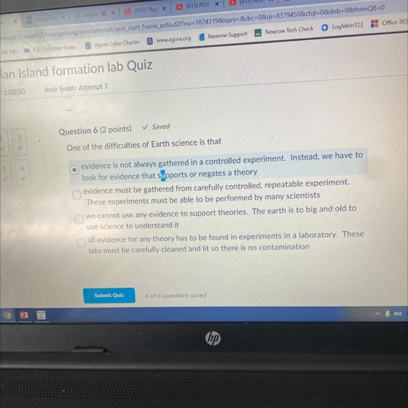 One of the difficulties of Earth science is that-example-1