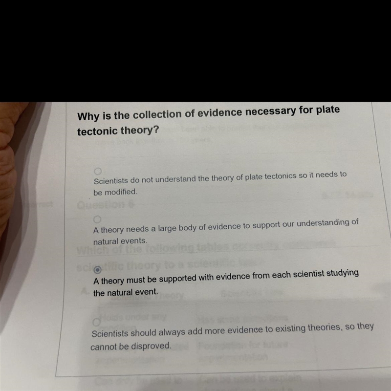 Why is the collection of evidence necessary for plate tectonic theory?I chose C which-example-1