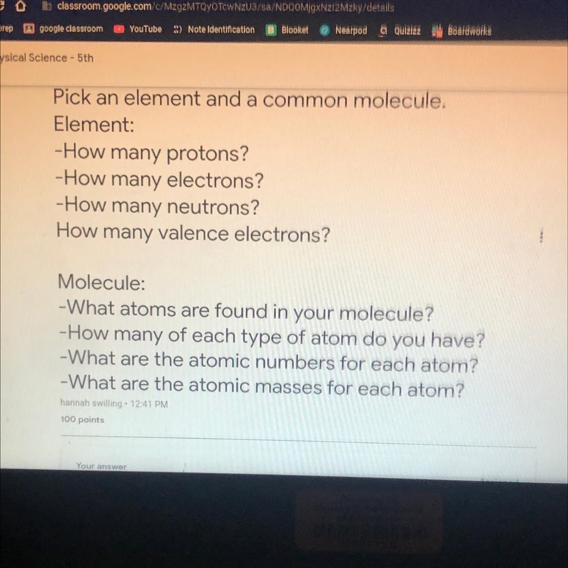 Pick an element in a common molecule. -how many protons? -how many neutrons? -how-example-1