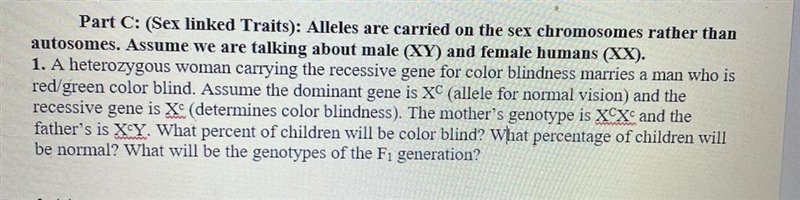 Hereditary assignment: Sex linked traits. Must show punnet square, and provide explanation-example-1