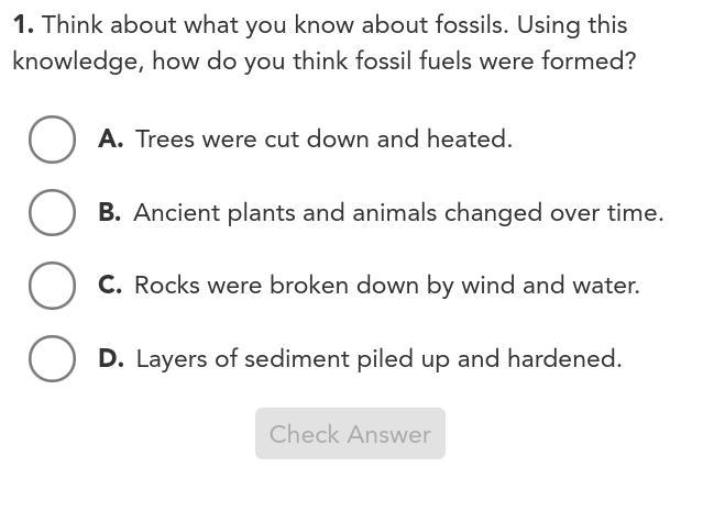 Think about what you know about fossils. Using this knowledge, how do you think fossil-example-1