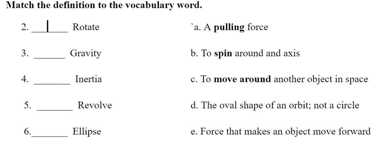 PLANETARY MOTION Match the definition to the vocabulary word.-example-1