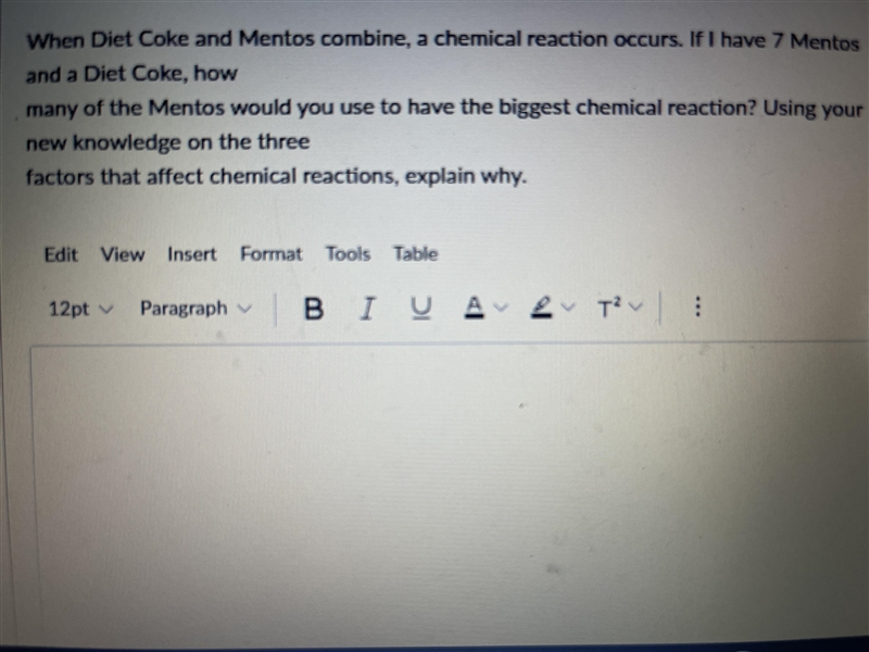 How many of the mentos would you use to have the biggest chemical reaction?-example-1