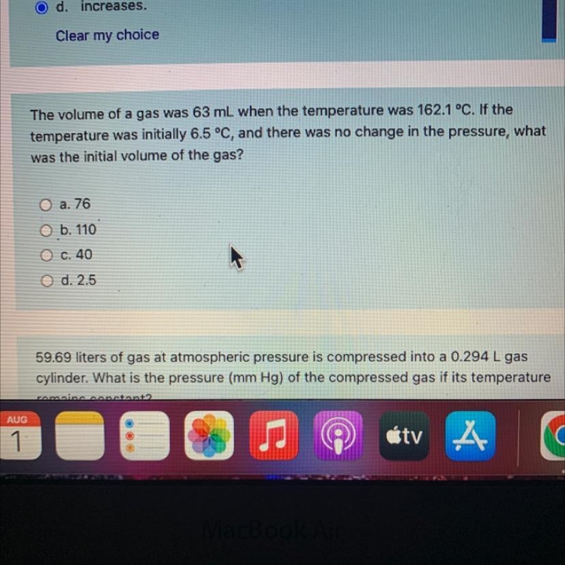 The volume of a gas was 63 mL when the temperature was 162.1 °C. If thetemperature-example-1