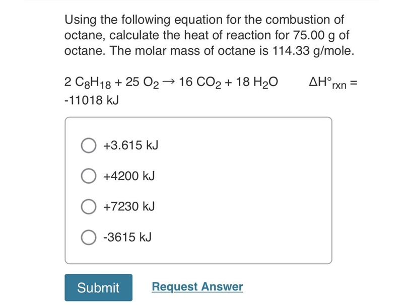 Using the following equation for the combustion of octane, calculate the heat of reaction-example-1