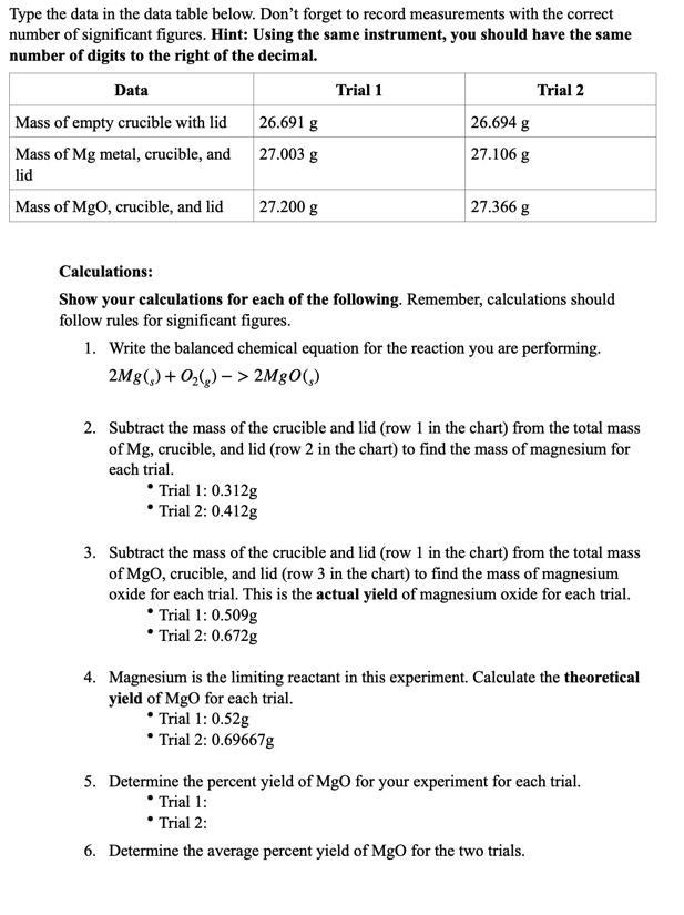 Determine the percent yield of MgO for your experiment for each trial(Picture of question-example-1