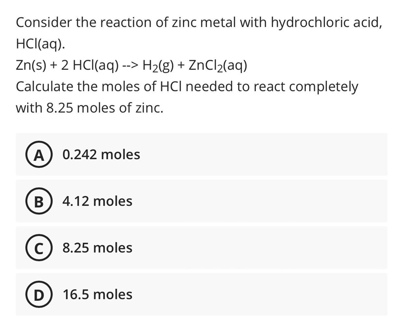 Calculate the moles of HCI needed to react completely with 8.25 moles of zinc. I picked-example-1