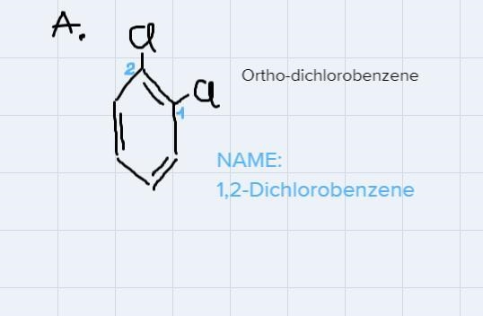 Dichlorobenzene exists in three forms. For each of the following write the name of-example-2