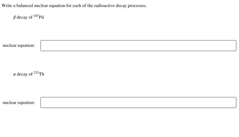 Write a balanced nuclear equation for each of the radioactive decay processes.-example-1