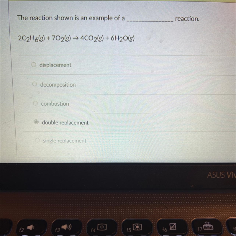 The reaction shown is an example of areaction.2C2H6(g) + 702(g) → 4CO2(g) + 6H2O(g-example-1