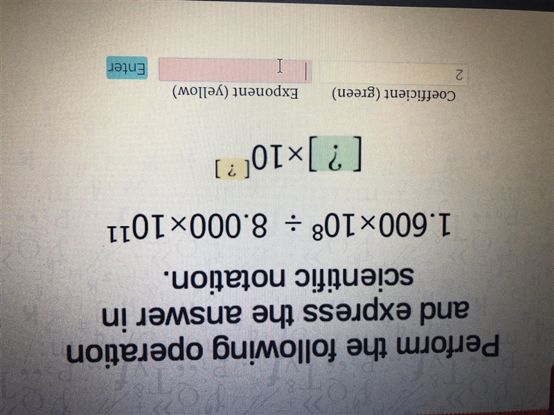 Please help. 1.600x10^8 / 8.000x10^11-example-1