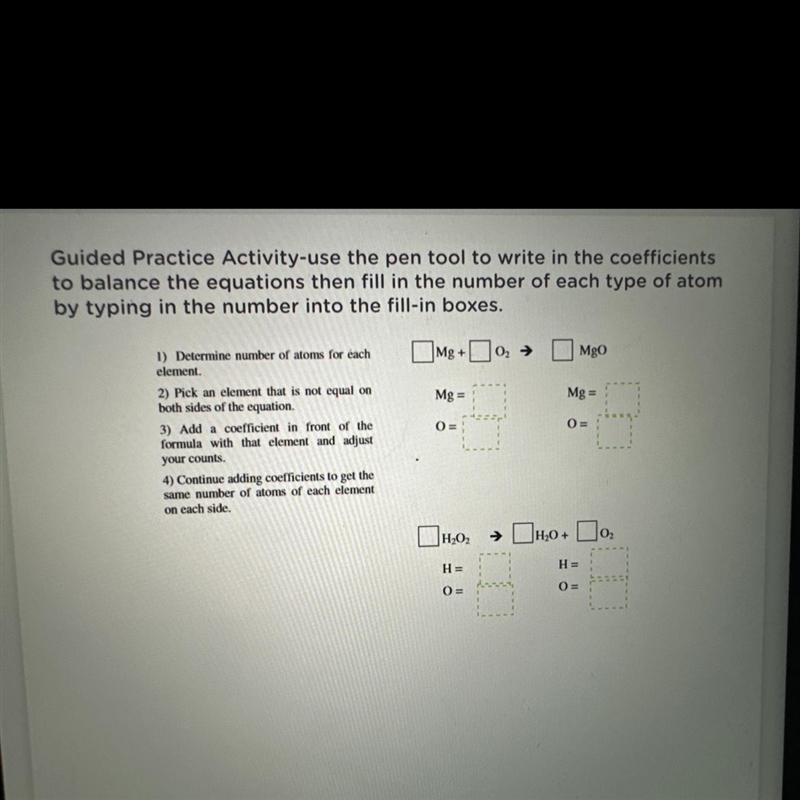 Use the pen tool to write in the coefficients to balance the equations then fill in-example-1