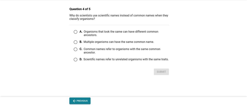 Why do scientists use scientific names instead of common names when they classify-example-1