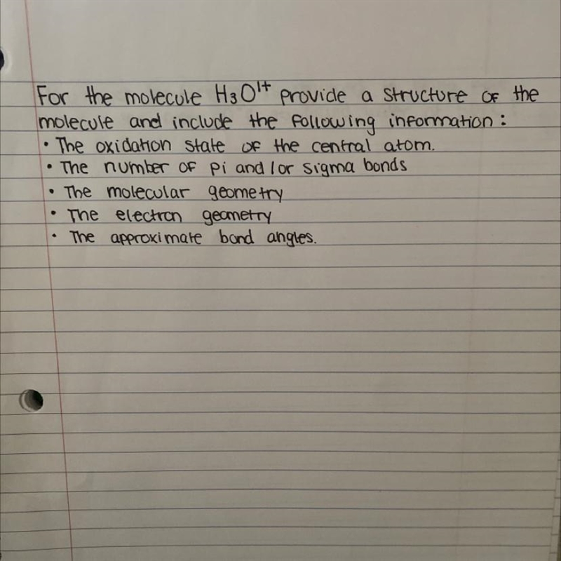 for the molecule H3O+ provide a structure of the molecule and include the following-example-1