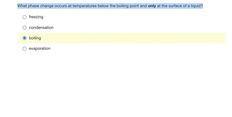 What phase change occurs at temperatures below the boiling point and only at the surface-example-1